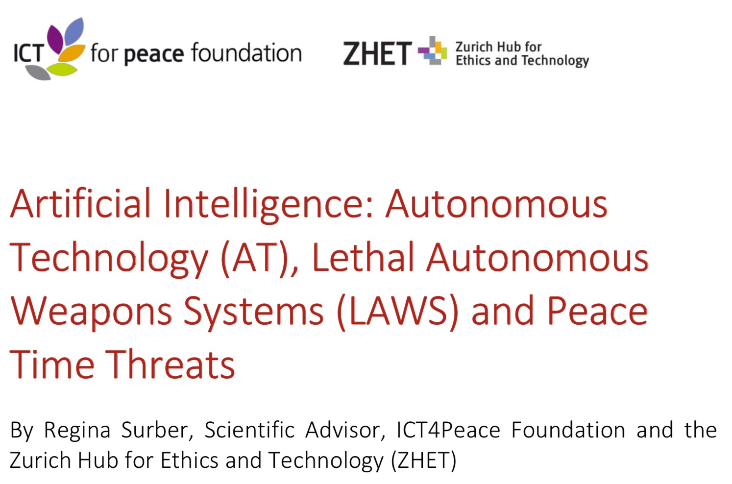 Artificial Intelligence Lethal Autonomous Weapons Systems And Peace